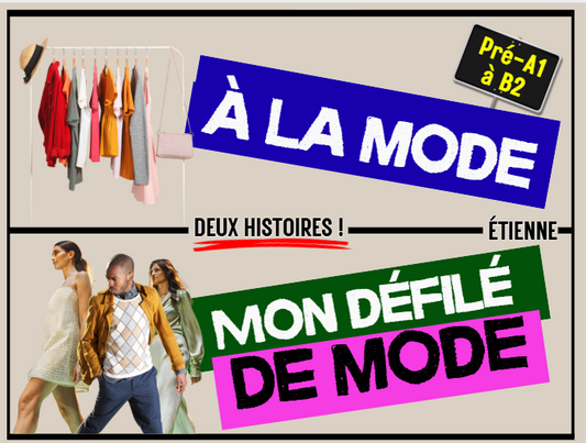 À LA MODE - ÉTIENNE Series- IC Reader - Single copy or Class sets of 20 or 30 with FULL FOREVER PLATFORM ACCESS INCLUDED ($135 value)