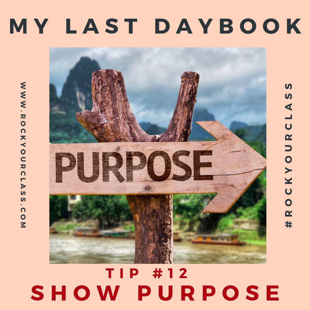 MY LAST DAYBOOK Rock Your Class #rockyourclass