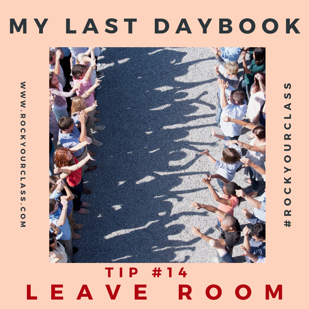 MY LAST DAYBOOK Rock Your Class #rockyourclass