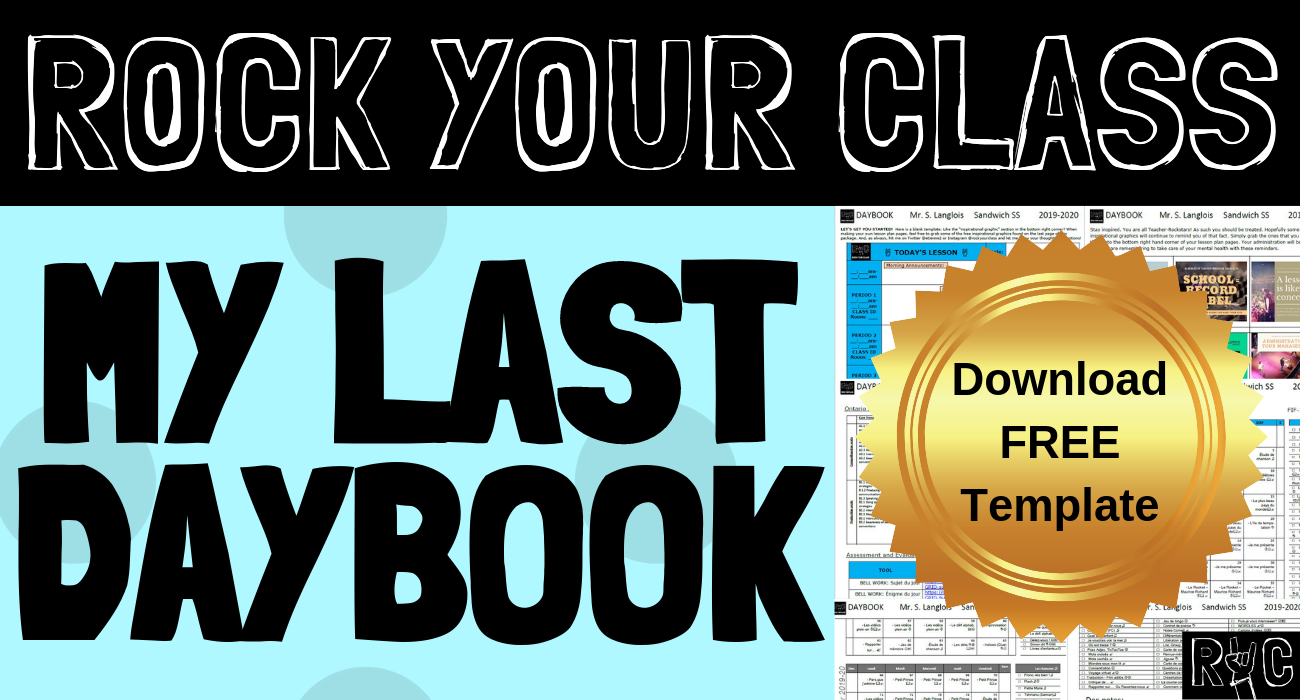 MY LAST DAYBOOK Rock Your Class #rockyourclass