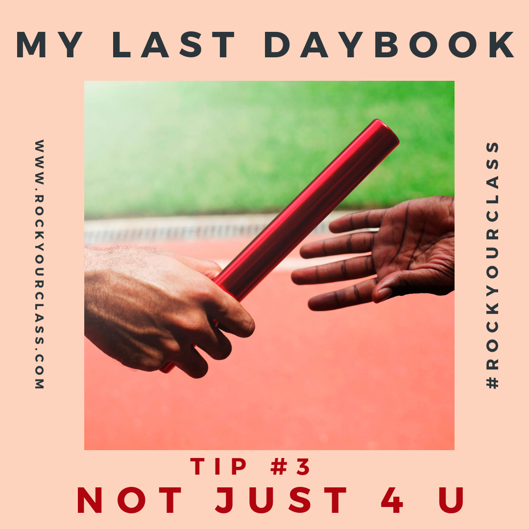 MY LAST DAYBOOK Rock Your Class #rockyourclass