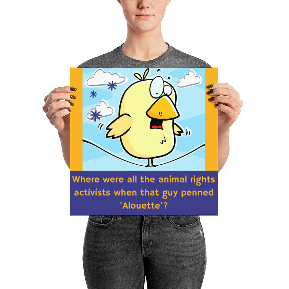 Alouette Poor Birdy - Poster