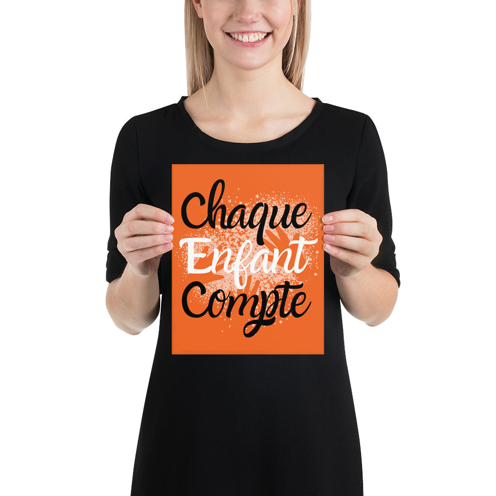Chaque enfant compte #3 - Orange Shirt Day / La journée du chandail orange - Poster