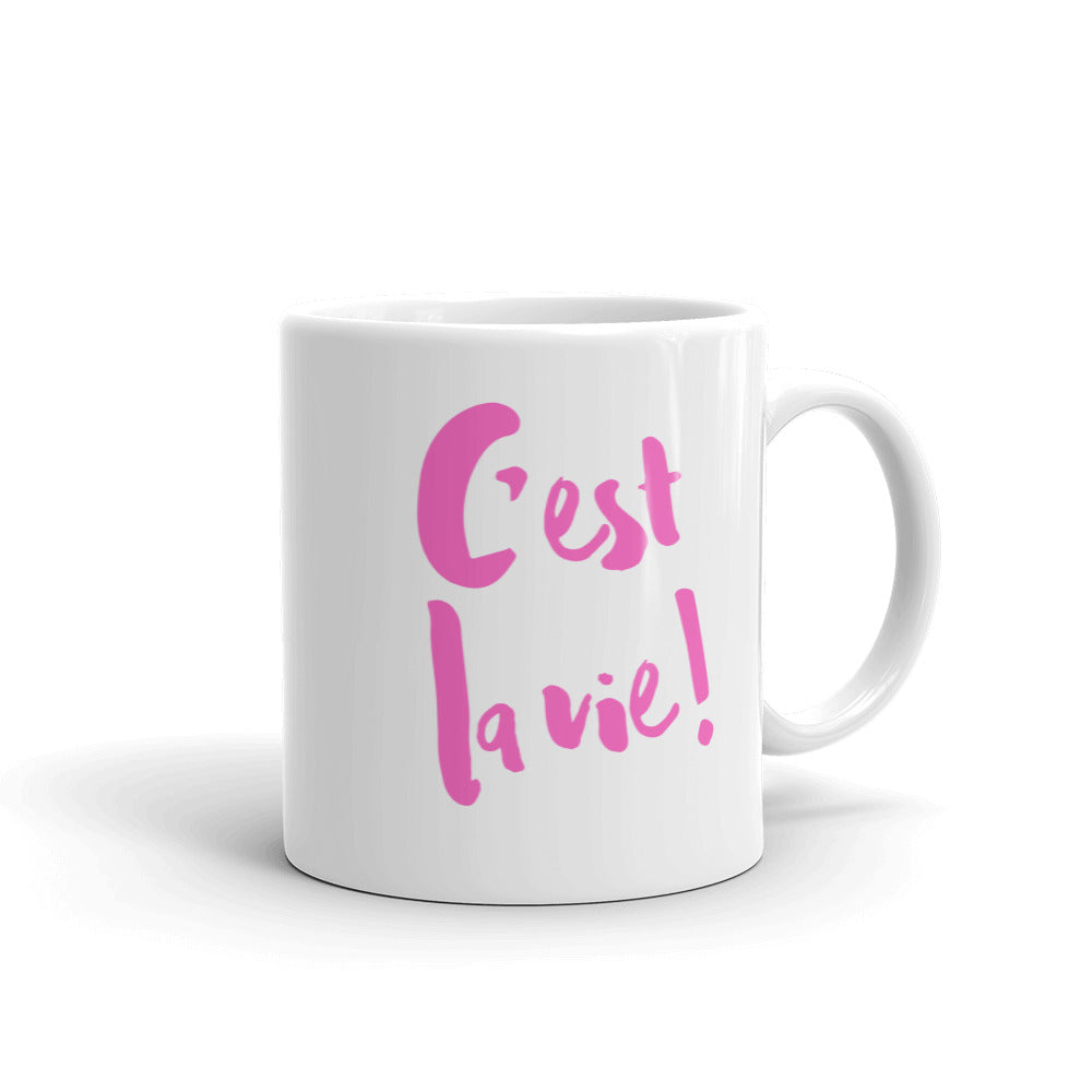 C'est la vie Mug - PINK LINE