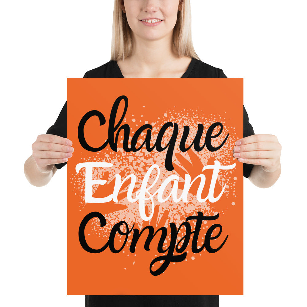 Chaque enfant compte #3 - Orange Shirt Day / La journée du chandail orange - Poster