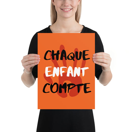 Chaque enfant compte #4 - Orange Shirt Day / La journée du chandail orange - Poster