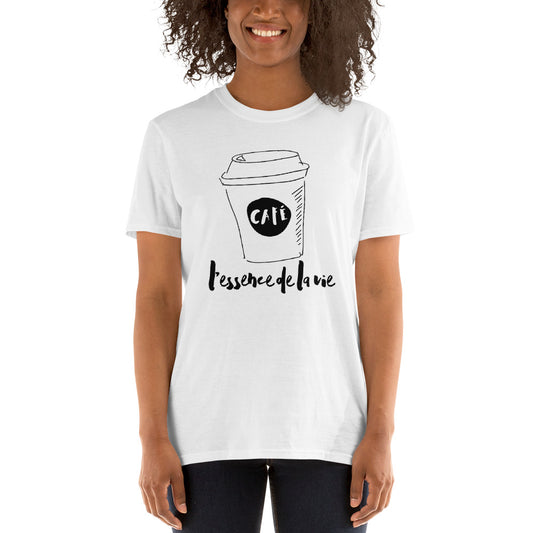 Cafe/Coffee - Essence de la vie - Short-Sleeve T-Shirt - UNISEX