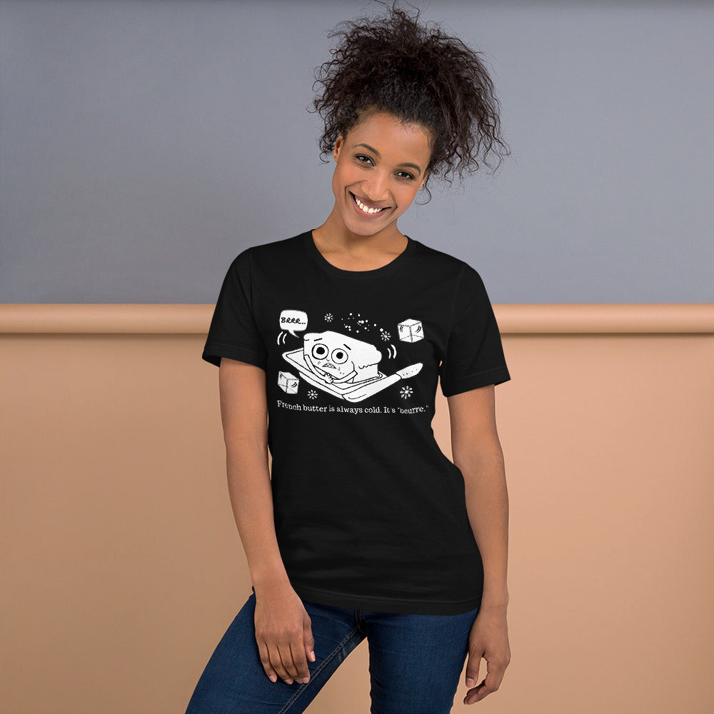 DARK - Beurre is brrr.... Short-Sleeve Unisex T-Shirt