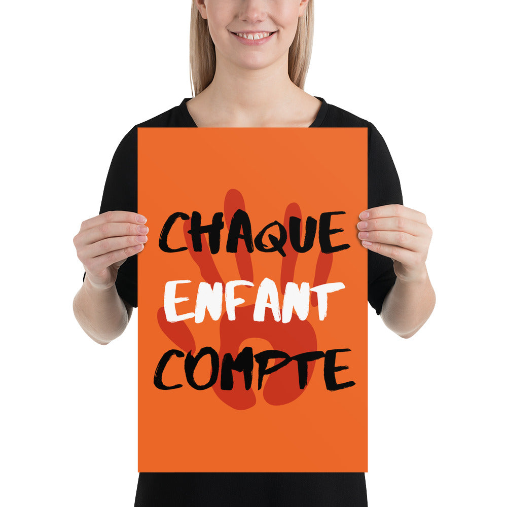 Chaque enfant compte #4 - Orange Shirt Day / La journée du chandail orange - Poster