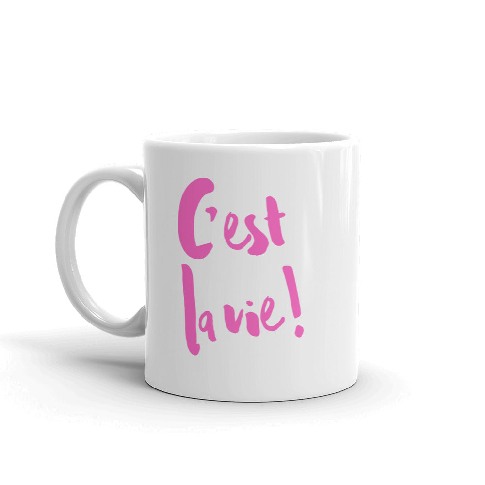 C'est la vie Mug - PINK LINE