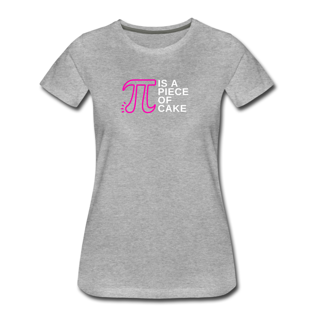 Pi is a Piece of Cake - Women’s Premium Math Teacher T-Shirt - heather gray