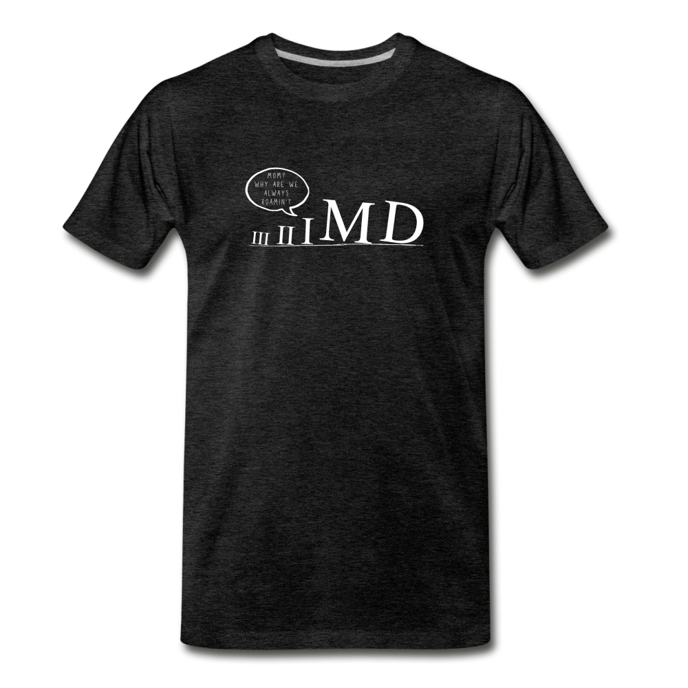 Roamin' Roman Numerals - Men's Premium T-Shirt - charcoal gray