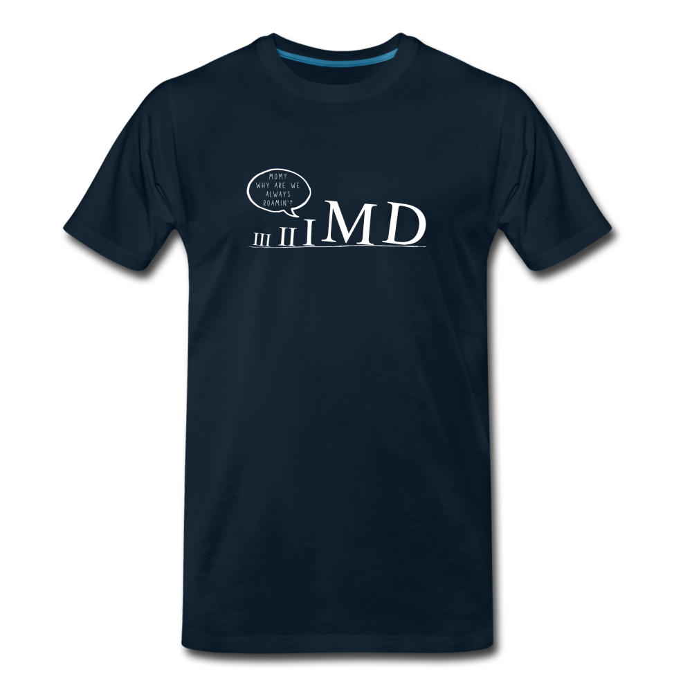 Roamin' Roman Numerals - Men's Premium T-Shirt - deep navy