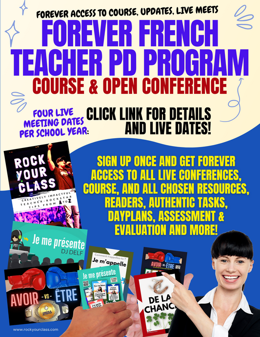 FOREVER FRENCH TEACHER PD PROGRAM Open Course/Conference) - OPTION A (Entry option)