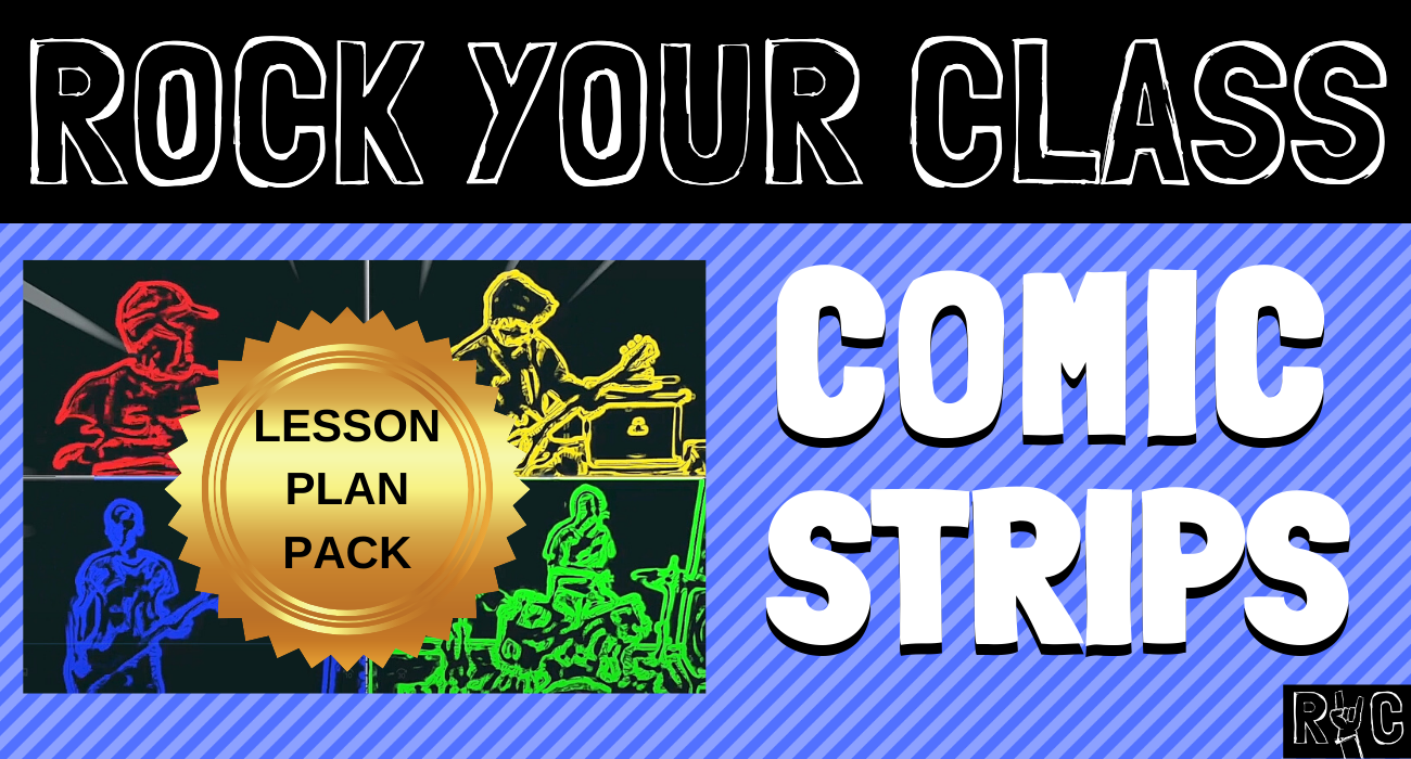 COMIC STRIPS Complete Lesson Plan Pack #rockyourclass