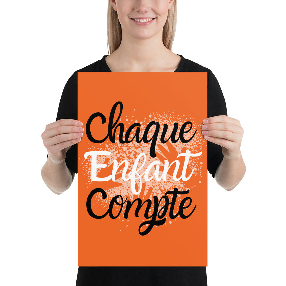 Chaque enfant compte #3 - Orange Shirt Day / La journée du chandail orange - Poster