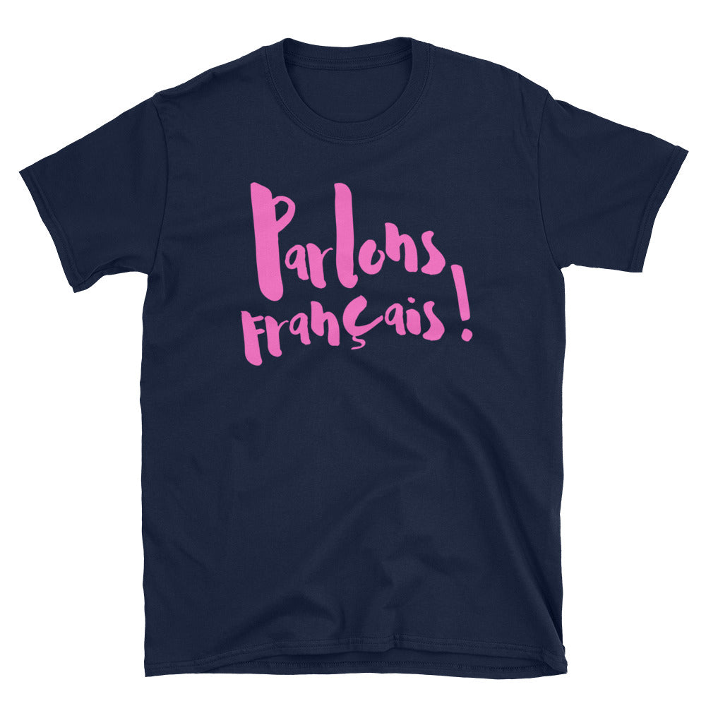 Parlons francais - Short-Sleeve T-Shirt - UNISEX - PINK LINE