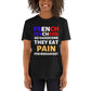 French Teachers: So Hardcore They Eat Pain T-Shirt