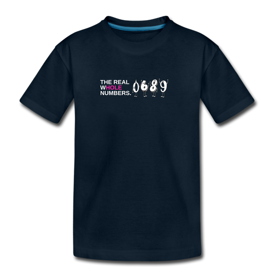 The Real Whole Numbers  - Kids' Premium Math T-Shirt - deep navy
